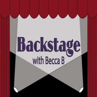 Backstage with Becca B.