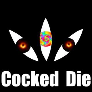 Cocked Die