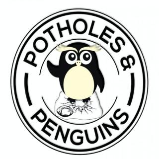 Potholes & Penguins
