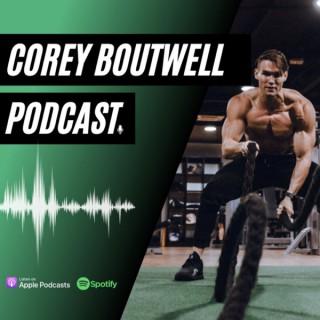Corey Boutwell Podcast
