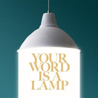 Your Word is a Lamp