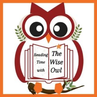 Reading Time with the Wise Owl - Children's Stories