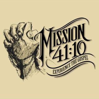 Mission 41:10 Podcast