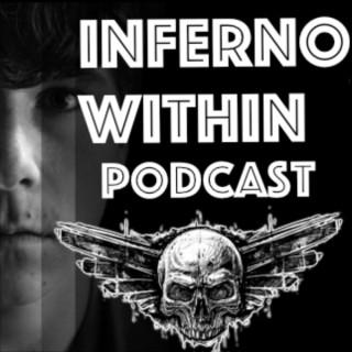 Inferno Within Podcast