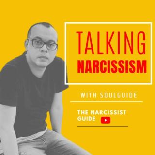 Talking Narcissism | The Narcissist Guide