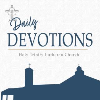 Daily Devotions from Holy Trinity Lutheran Church