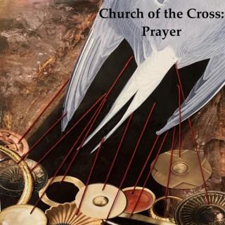Church of the Cross: Prayer