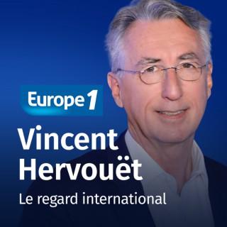 Le regard international - Vincent Hervouët