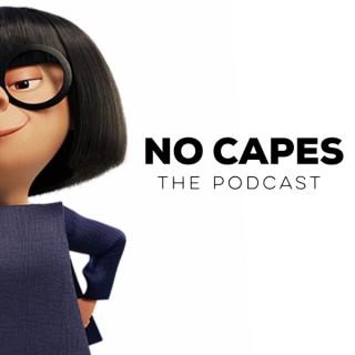 No Capes: The Podcast