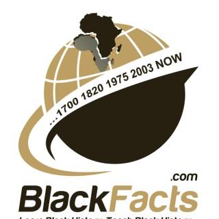 BlackFacts.com: Learn/Teach/Create Black History