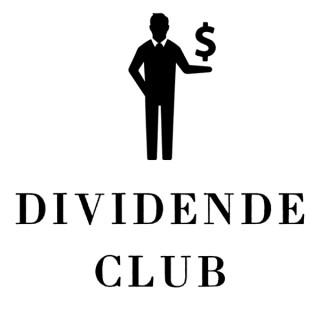 Dividende Club : Vivre libre grâce à la bourse