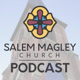 Salem Magley Church Podcast