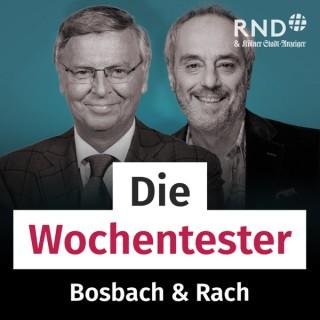 Bosbach & Rach - Die Wochentester