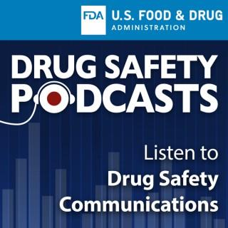 FDA Drug Safety Podcasts