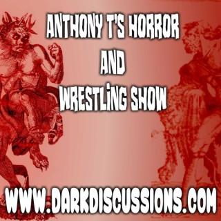 Anthony T's Horror and Wrestling Show