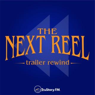Trailer Rewind by The Next Reel Film Podcasts