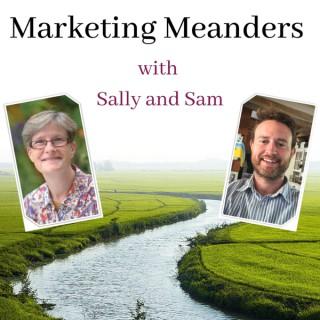Marketing Meanders with Sally and Sam