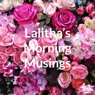 Lalitha's Morning Musings