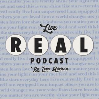 Live Real by Teen Advisors