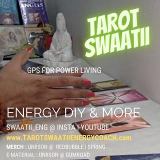 Tarot & Energy Tips with Swaatii