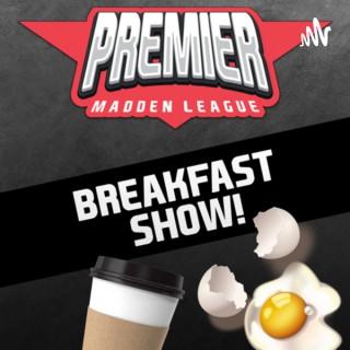 PML Breakfast Show!