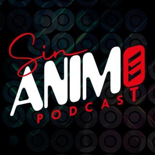 SIN ANIMO PODCAST / RIPODCAST