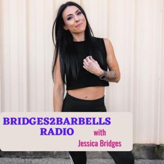 Bridges2Barbells Radio