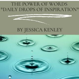 ✨THE POWER OF WORDS✨ Daily Drops of Inspiration