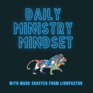 DAILY MINISTRY MINDSET