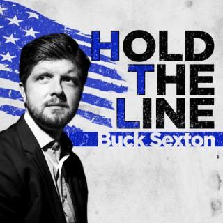 Hold The Line with Buck Sexton
