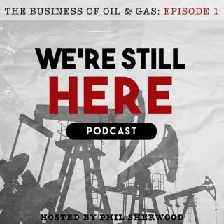 We're Still Here Podcast