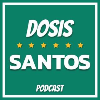 Dosis Santos - Podcast Diario de los Guerreros del Santos Laguna