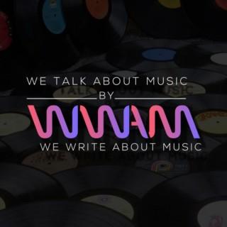 We Talk About Music