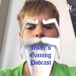 Noah‘s Gaming Podcast