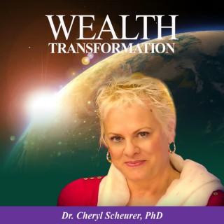 Wealth Transformation Podcast