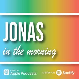Jonas in the Morning