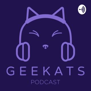 Geekats Podcast