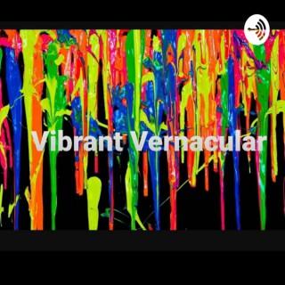 Vibrant Vernacular