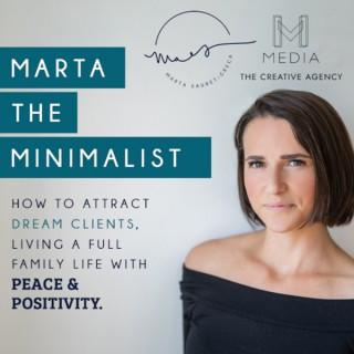 Marta the Minimalist