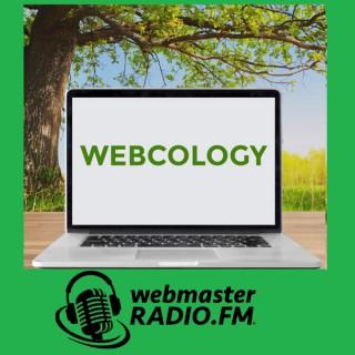 Webcology on WebmasterRadio.fm