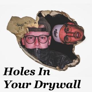 Holes In Your Drywall
