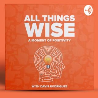 All Things Wise