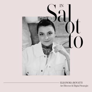 In Salotto con - Eleonora Rovatti