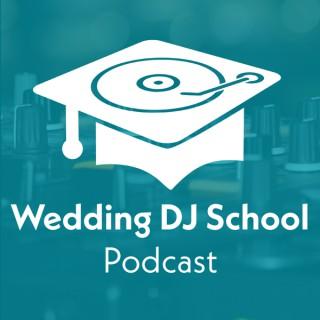 Wedding DJ School Podcast