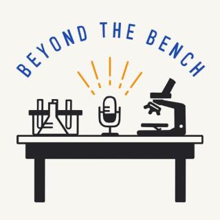 Beyond the Bench