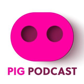 PiG Podcast