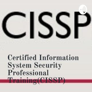 Certified Information System Security Professional Training(CISSP)