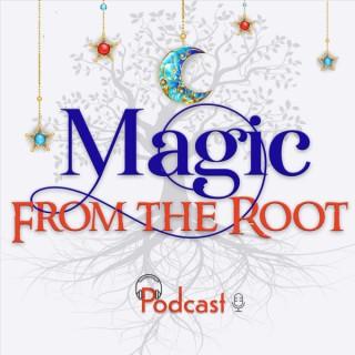 Magic From the Root