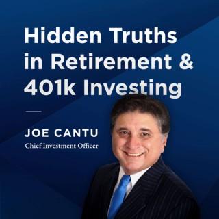 Hidden Truths In Retirement & 401k Investing