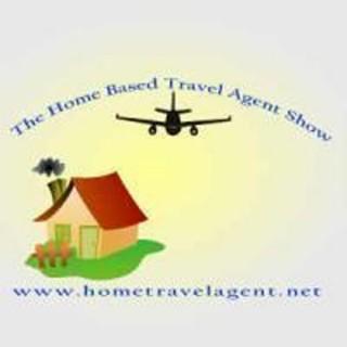 Welcome to The Home Based Travel Agent Show